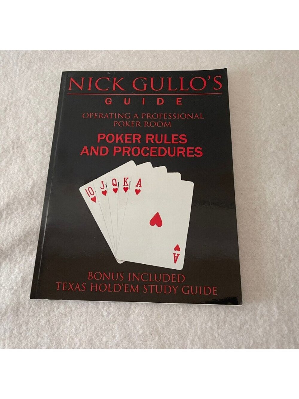 Nick Gullo’s Guide Operating a Professional Poker Room Paperback Book